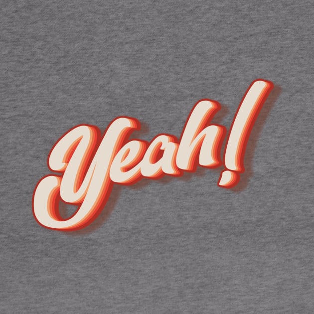 Yeah by n23tees